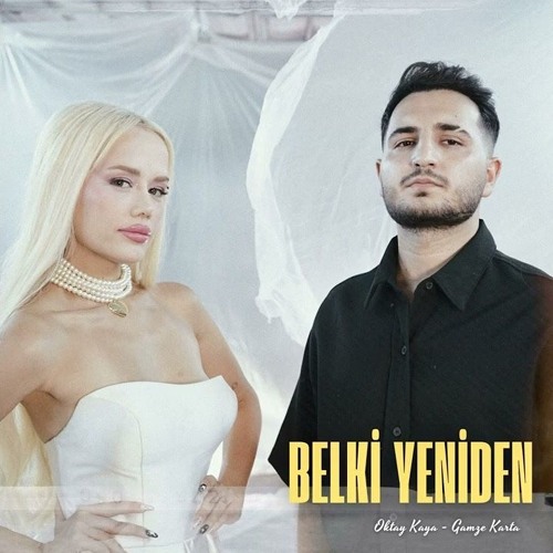 Belki Yeniden şarkı Sözleri