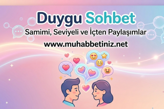 Duygu Sohbet